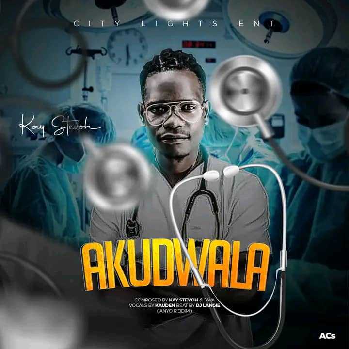 Akudwala | Kay Stevoh | 2023 |  XaMuzik