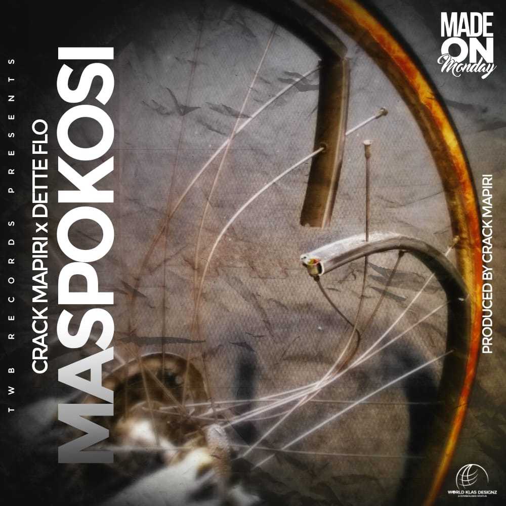 Maspokosi  Prod by Crack Mapiri | Crack Mapiri x Dette Flo | XaMuzik