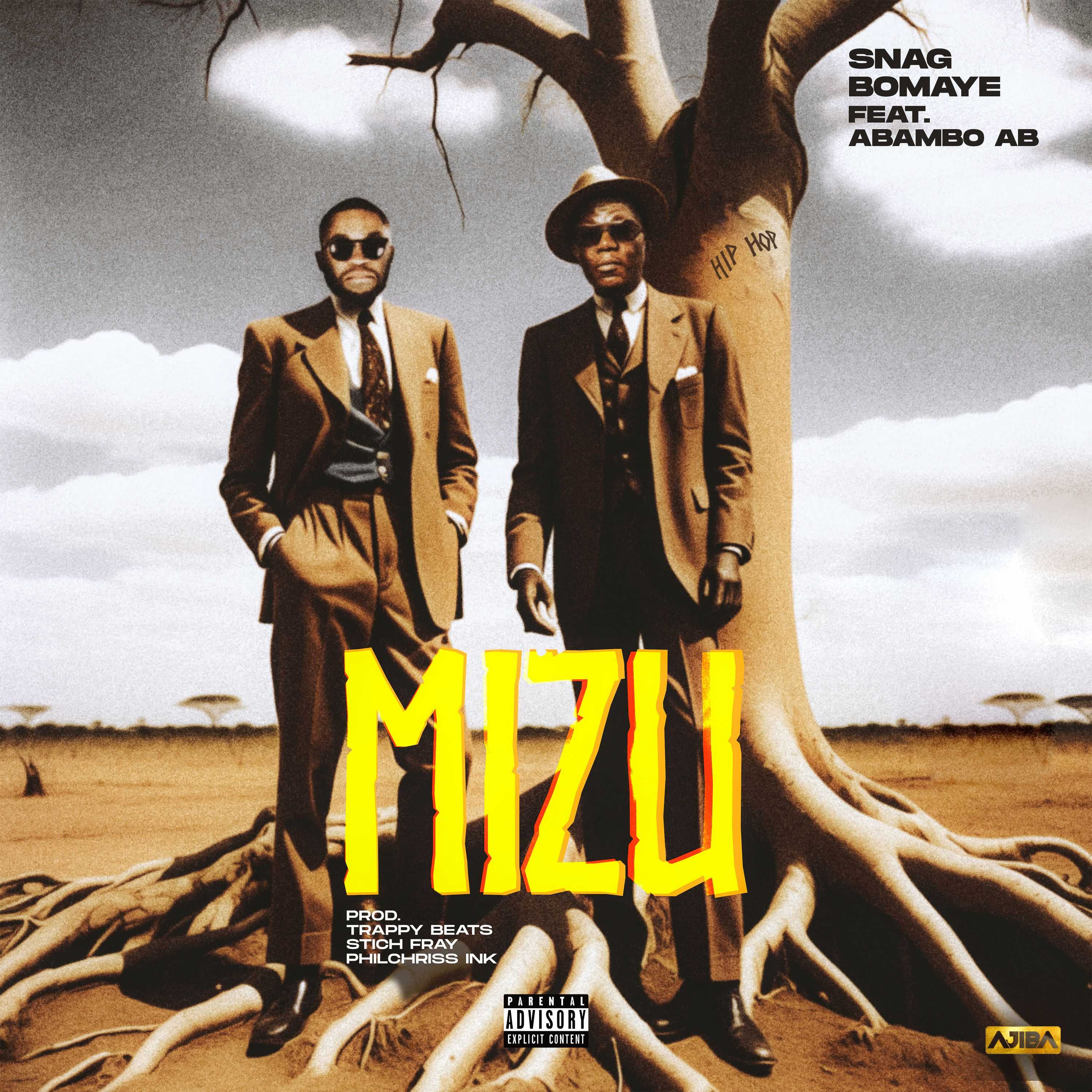 Mizu | Snag Bomaye ft Abambo AB | XaMuzik