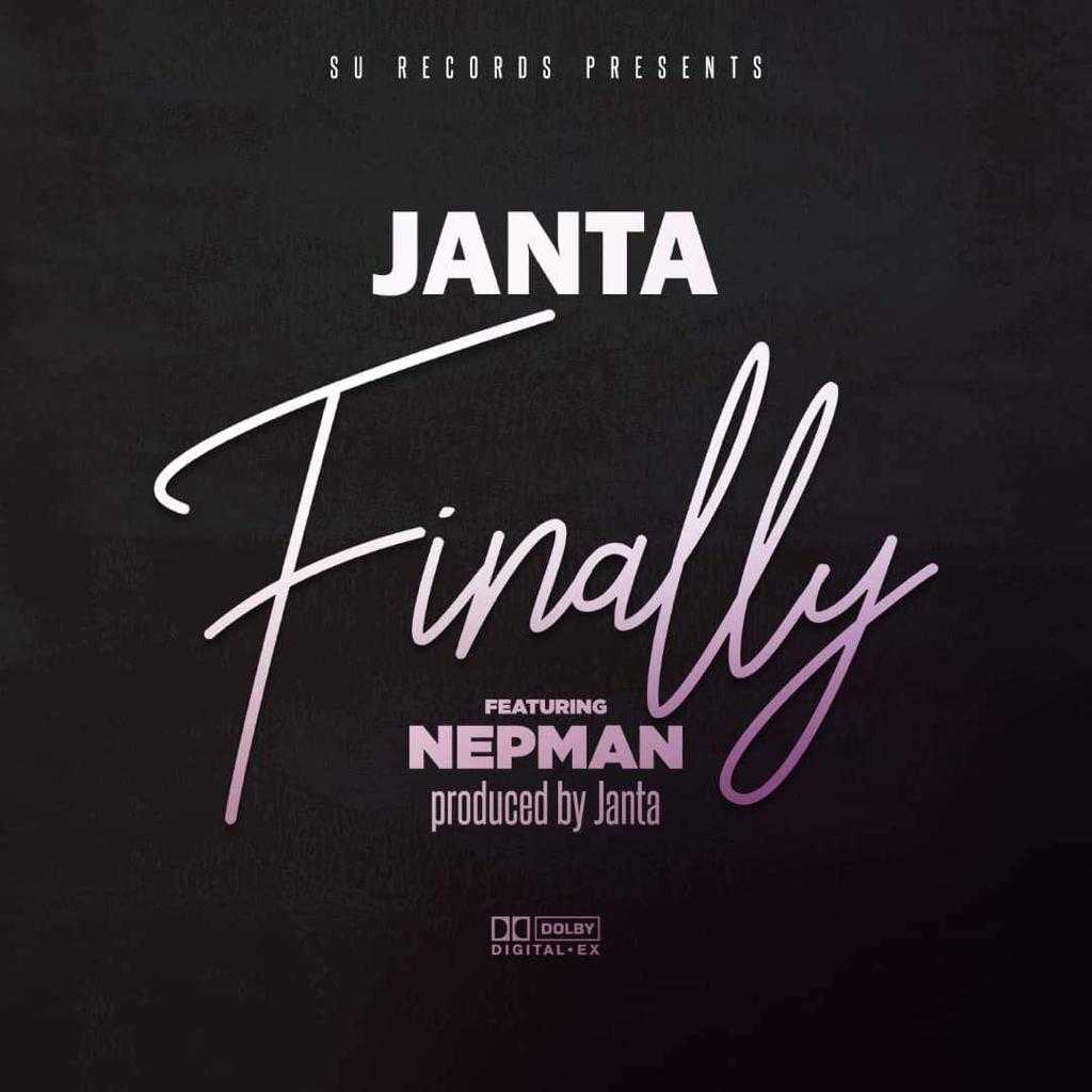 Finally  Prod by Janta | Janta feat Nepman |  |  XaMuzik