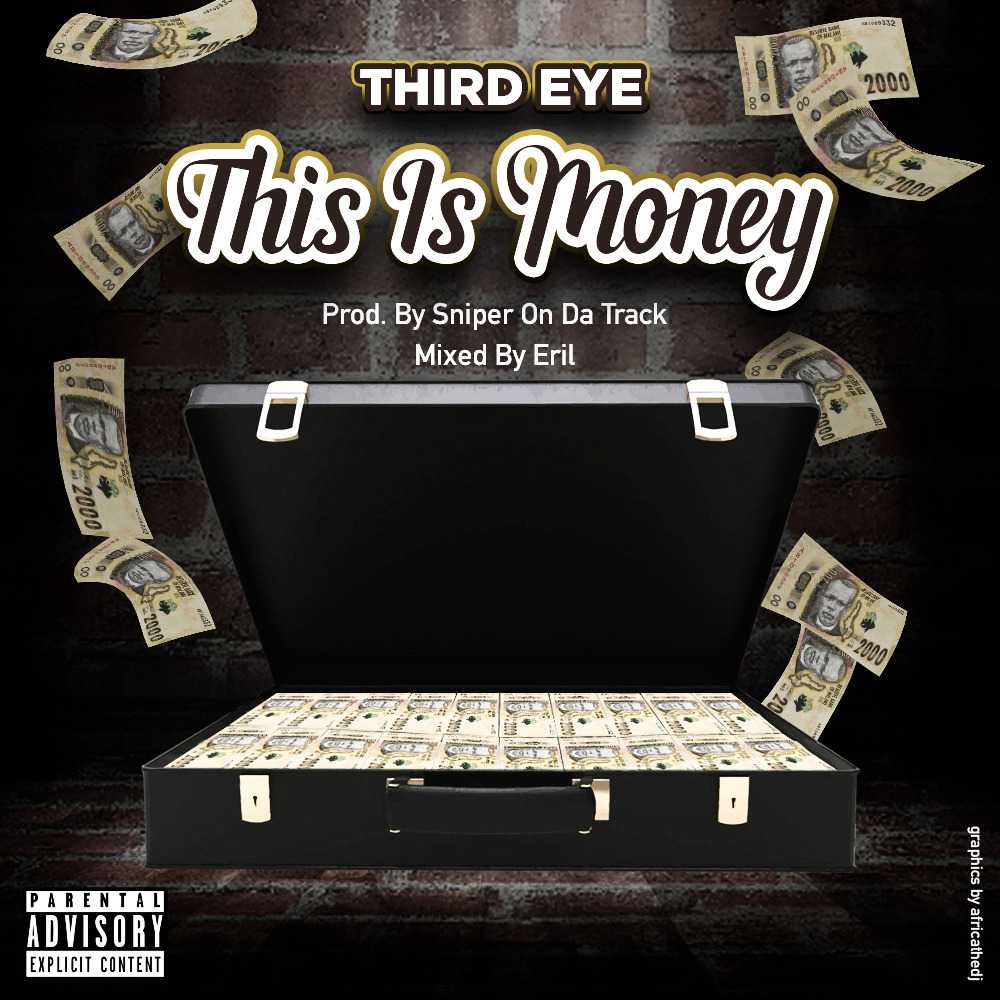 This Is My Money  Prod by Sniper On Da Track | Third Eye | Rap |  XaMuzik