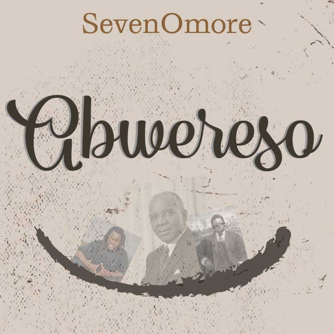 Abwerenso | Seven O More | XaMuzik