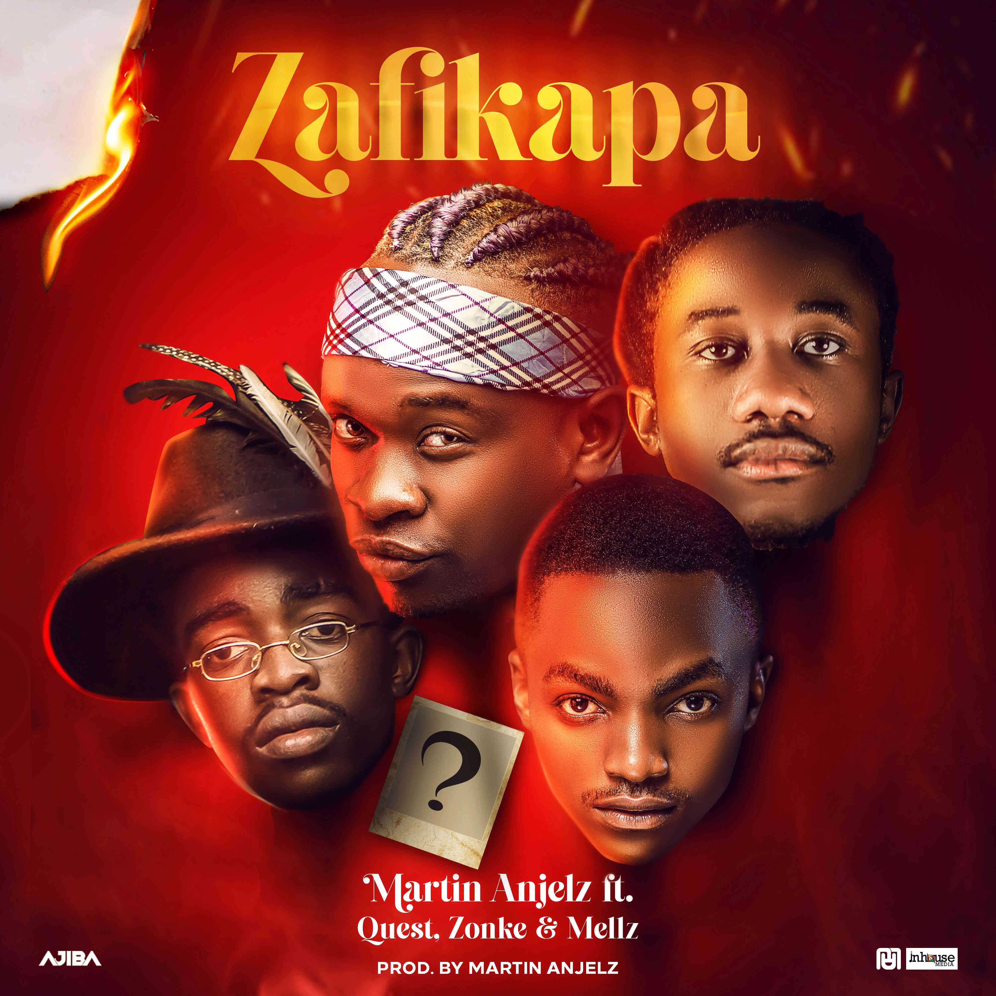 Zafikapa  Prod by Martin Anjelz     | Martin Anjelz feat Quest x Zonke x Mellz | Rap |  XaMuzik