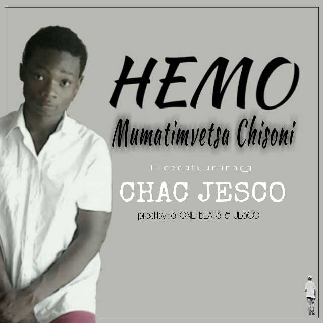 Mumatimvetsa Chisoni  Prod by S One Beats   Chac Jesco | Hemo feat Chac Jesco | XaMuzik