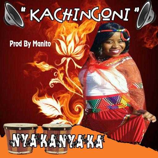 Kachigoni  Prod  by DJ Manito | NyakaNyaka | XaMuzik