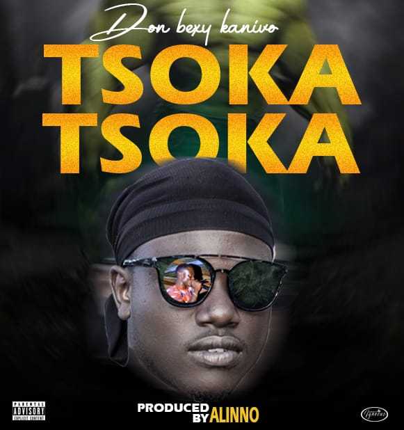 Tsoka  Prod by  Alinno  | Don Bexy | Dance Hall |  XaMuzik