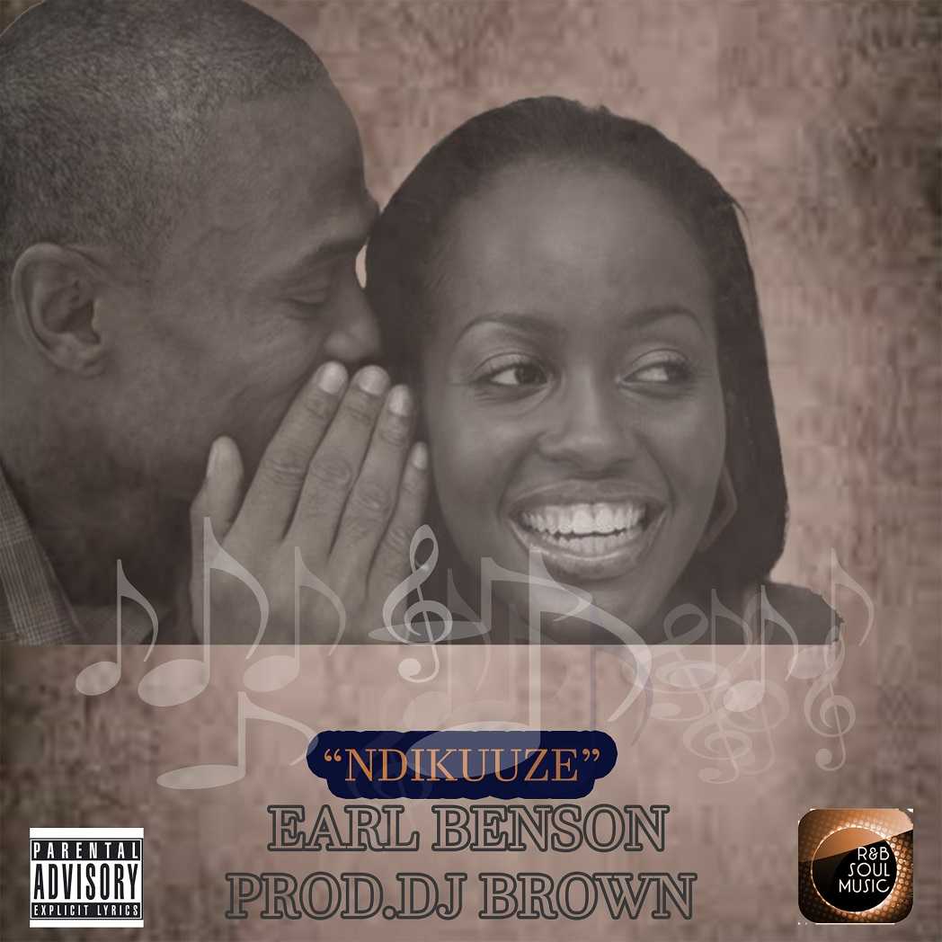 Ndikuuze  Prod by DJ Brown | Earl Benson | XaMuzik