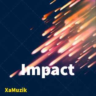 Impact | Songs: 17 |  XaMuzik